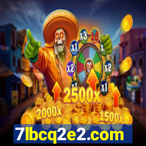 7lbcq2e2.com