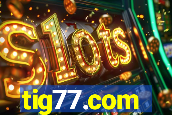 tig77.com