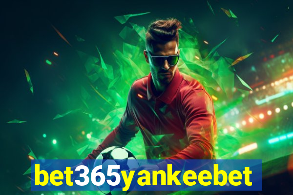 bet365yankeebet