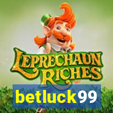 betluck99