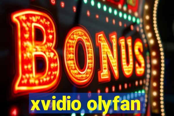 xvidio olyfan