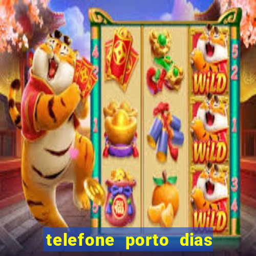 telefone porto dias marcar consulta