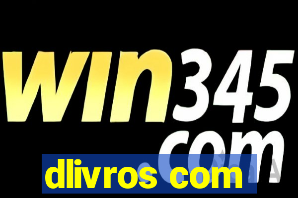 dlivros com