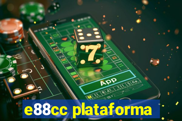 e88cc plataforma