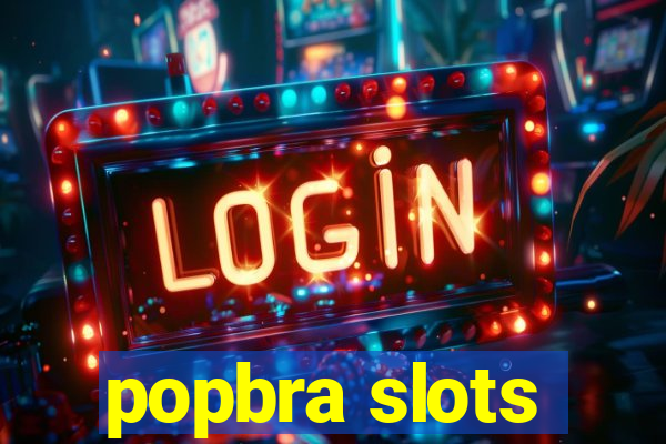 popbra slots