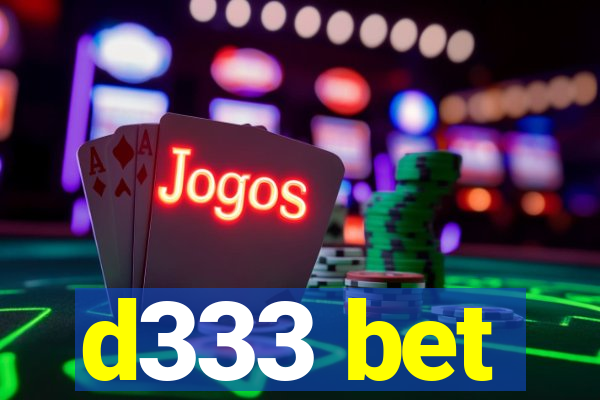 d333 bet
