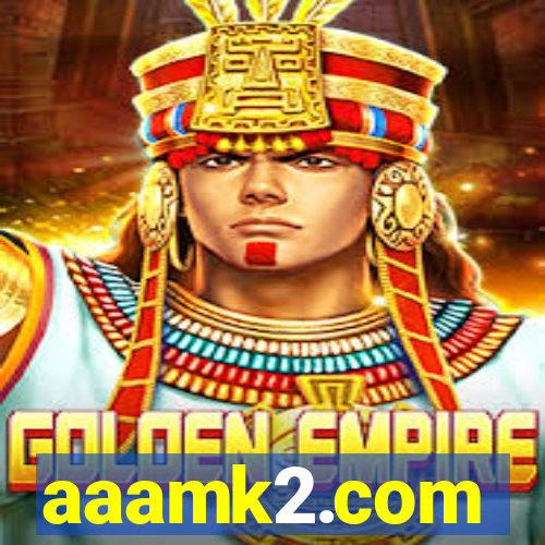 aaamk2.com