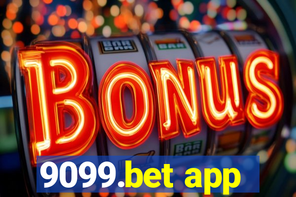 9099.bet app