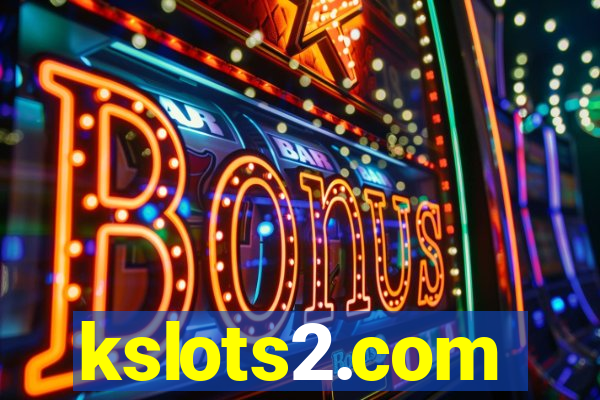 kslots2.com