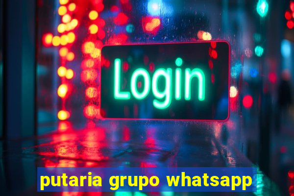 putaria grupo whatsapp
