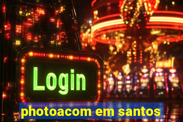 photoacom em santos