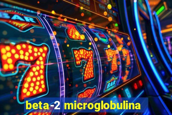beta-2 microglobulina