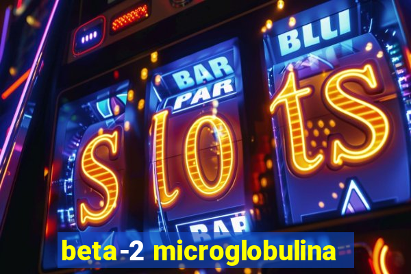 beta-2 microglobulina