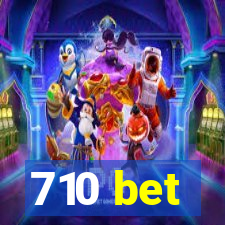 710 bet