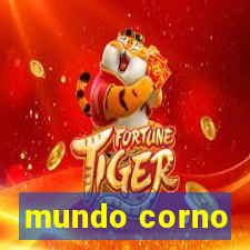 mundo corno