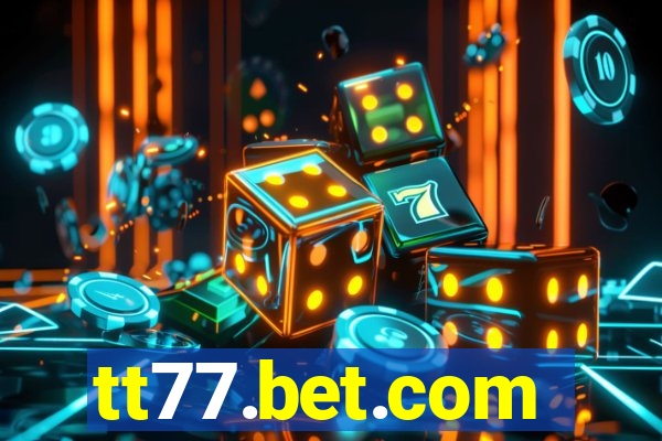 tt77.bet.com
