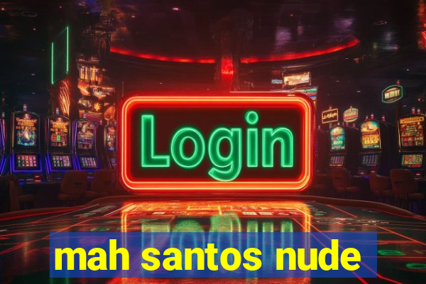 mah santos nude