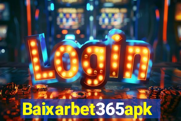 Baixarbet365apk