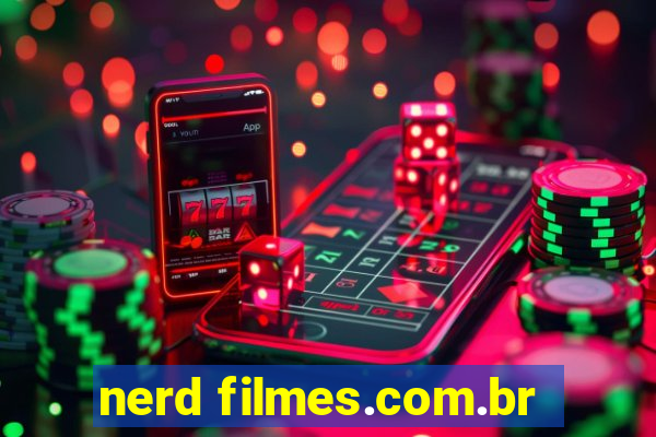 nerd filmes.com.br