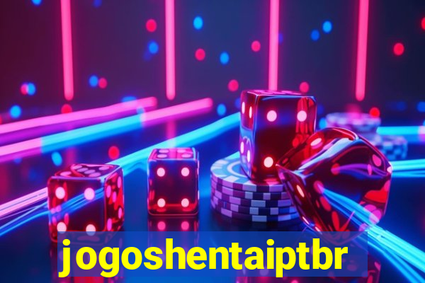 jogoshentaiptbr