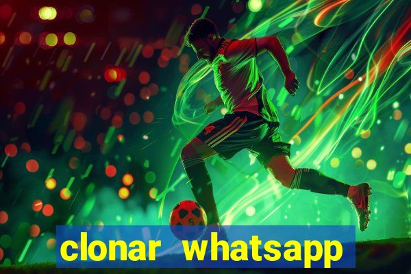 clonar whatsapp normal gratis