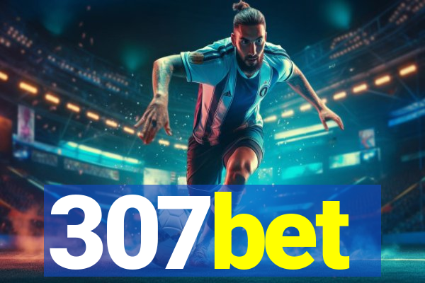 307bet