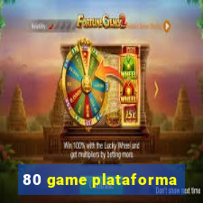 80 game plataforma