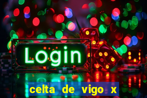 celta de vigo x barcelona multicanais