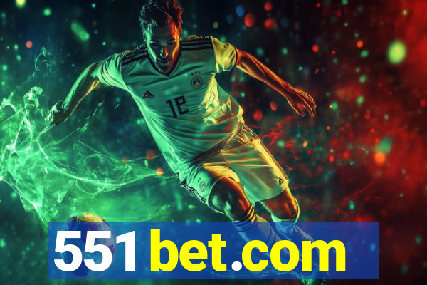 551 bet.com