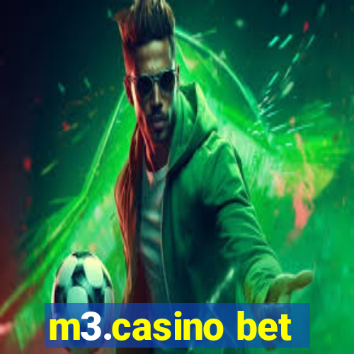 m3.casino bet