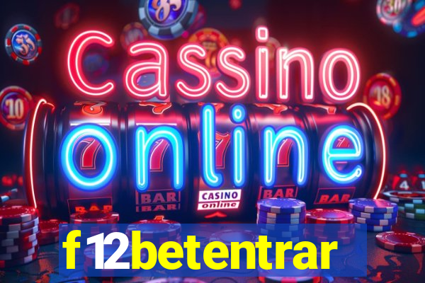f12betentrar