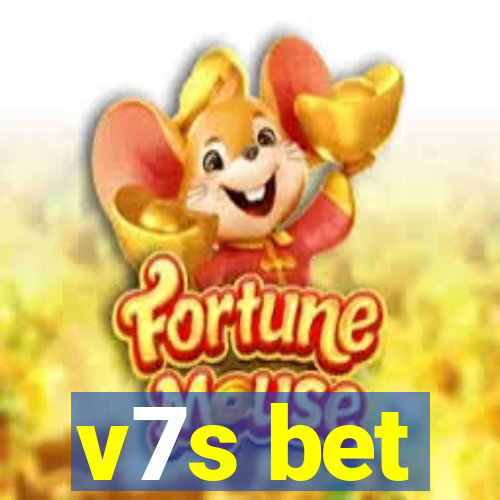 v7s bet