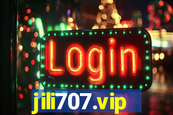 jili707.vip