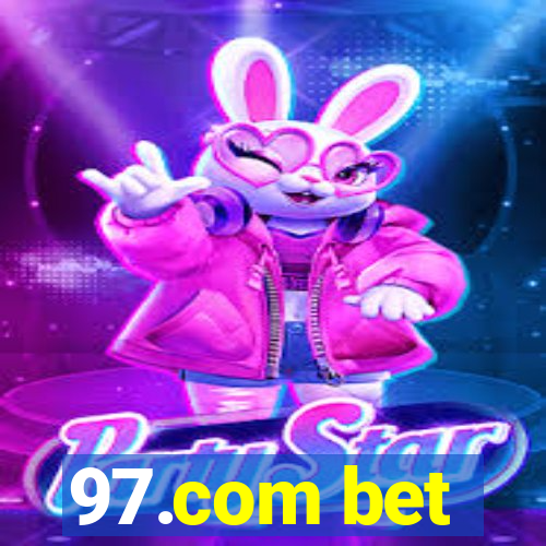 97.com bet