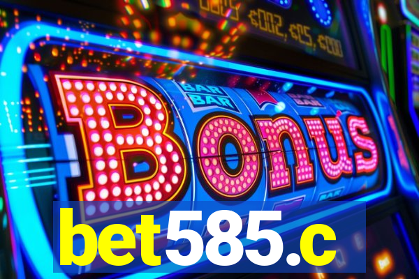 bet585.c