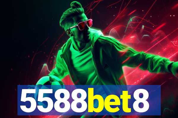 5588bet8