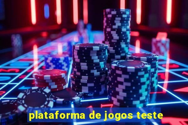 plataforma de jogos teste