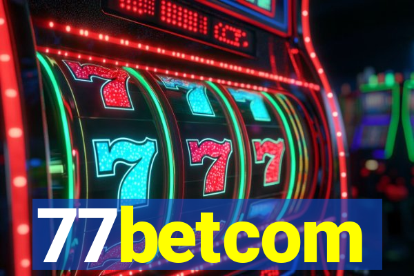 77betcom