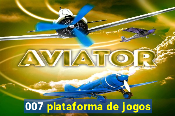 007 plataforma de jogos
