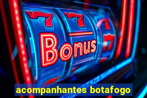 acompanhantes botafogo
