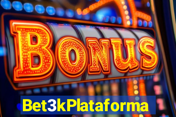 Bet3kPlataforma