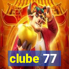 clube 77