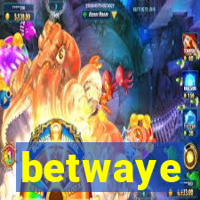 betwaye