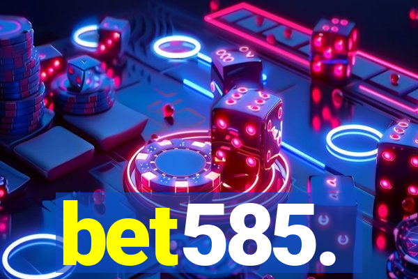 bet585.