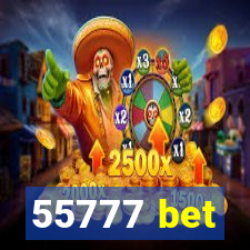 55777 bet