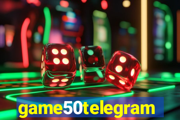 game50telegram