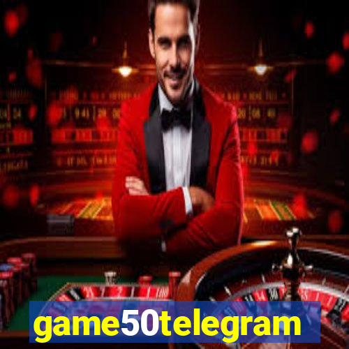game50telegram