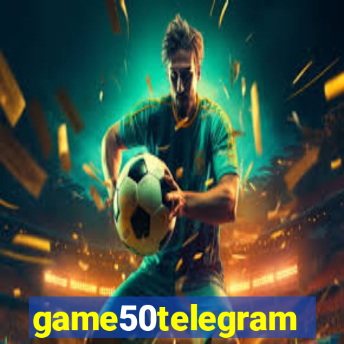 game50telegram