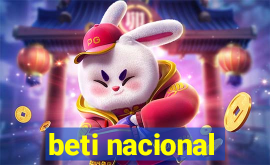 beti nacional