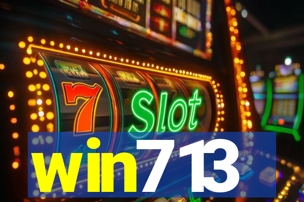 win713